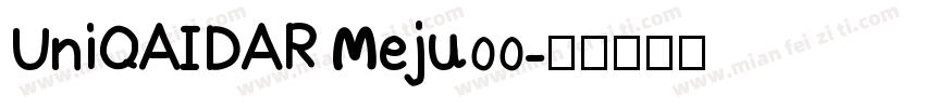 UniQAIDAR Meju00字体转换